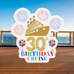 30th Birthday Cruise Door Magnet Cruise Door Magnets Cruise Into