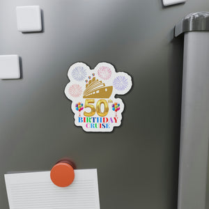 50th Birthday Cruise Door Magnet Cruise Door Magnets Cruise Into