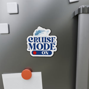 Cruise Mode On Cruise Door Magnet Cruise Door Magnets Cruise Into
