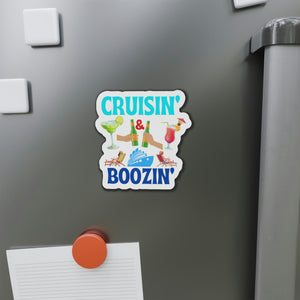 Cruisin and Boozin Cruise Door Magnet Cruise Door Magnets Cruise Into