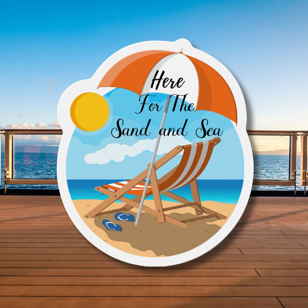 Here For The Sand and Sea Cruise Door Magnet Cruise Door Magnets Cruise Into