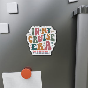 In My Cruise Era Cruise Door Magnet Cruise Door Magnets Cruise Into