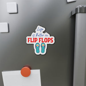 Life is Better in Flip Flops Cruise Door Magnet Cruise Door Magnets Cruise Into