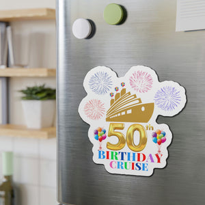 50th Birthday Cruise Door Magnet Cruise Door Magnets Cruise Into