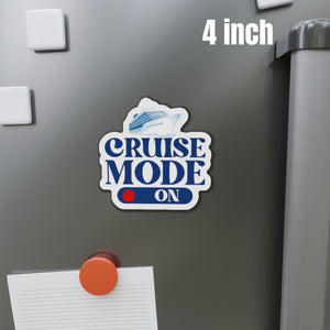Cruise Mode On Cruise Door Magnet Cruise Door Magnets Cruise Into