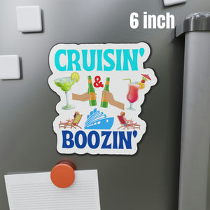 Cruisin and Boozin Cruise Door Magnet Cruise Door Magnets Cruise Into