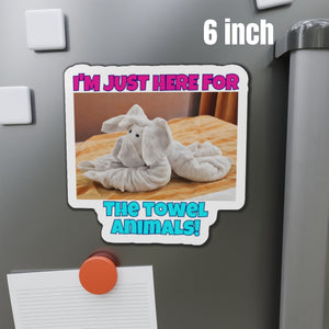 I'm Just Here For The Towel Animals! Cruise Door Magnet Cruise Door Magnets Cruise Into