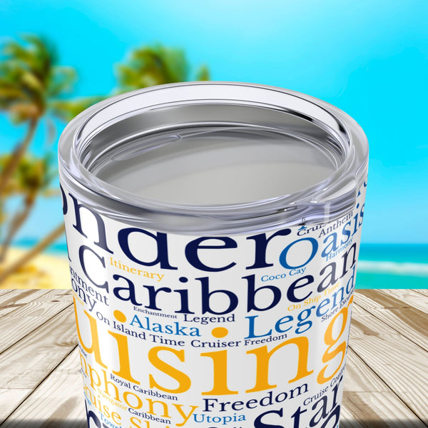 Royal Caribbean Cruise Words Tumbler 20 oz Tumbler Cruise Into