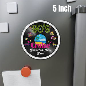 Personalized 80's Cruise Door Magnet Cruise Door Magnets Cruise Into