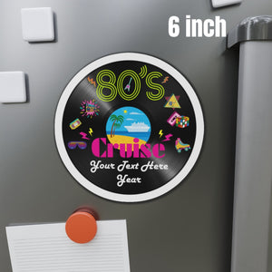 Personalized 80's Cruise Door Magnet Cruise Door Magnets Cruise Into