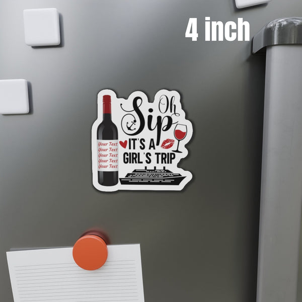 Oh Sip It's A Girl's Trip Personalized Cruise Door Magnet