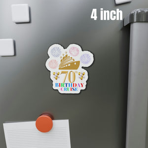 70th Birthday Cruise Door Magnet Cruise Door Magnets Cruise Into