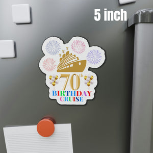 70th Birthday Cruise Door Magnet Cruise Door Magnets Cruise Into
