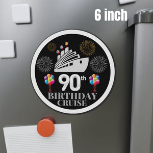 90th Birthday Cruise Door Magnet Cruise Door Magnets Cruise Into