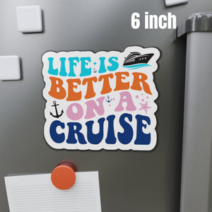 Life Is Better On A Cruise Magnet Cruise Door Magnets Cruise Into