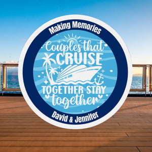 Personalized Couples That Cruise Together Stay Together Cruise Door Magnet Cruise Door Magnets Cruise Into