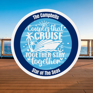 Personalized Couples That Cruise Together Stay Together Cruise Door Magnet Cruise Door Magnets Cruise Into