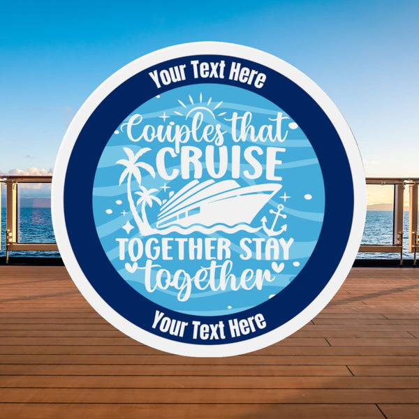 Personalized Couples That Cruise Together Stay Together Cruise Door Magnet Cruise Door Magnets Cruise Into