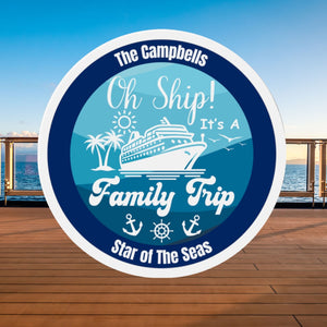 Oh Ship! It's A Family Trip Personalized Cruise Door Magnet Cruise Door Magnets Cruise Into