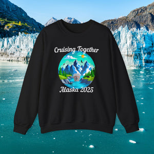 Alaska Cruising Together 2025 Sweatshirt Sweatshirt Cruise Into