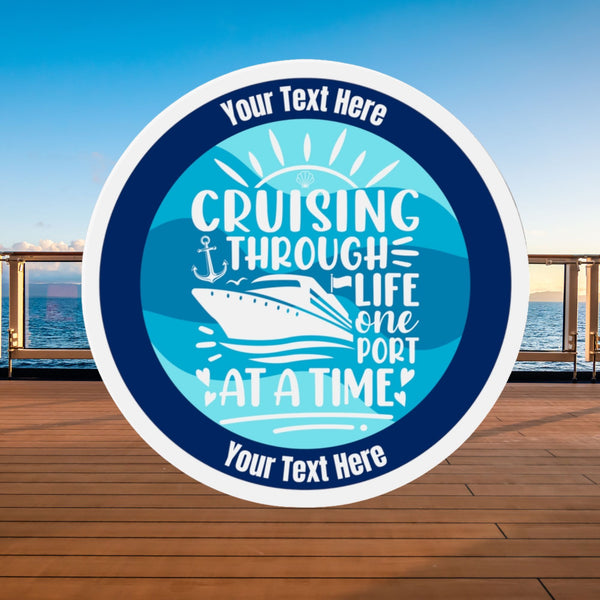 Personalized Cruising Through Life One Port At A Time Cruise Door Magnet Cruise Door Magnets Cruise Into