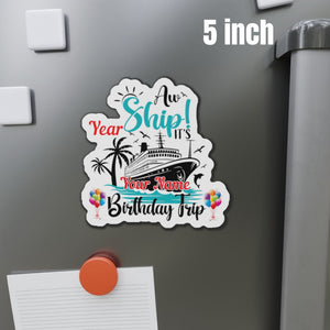 Personalized Aw Ship birthday trip cruise door magnet with custom name and age, cruise ship, palm trees, dolphins, and balloons 5 inch