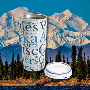 Alaska Cruise Words Tumbler 20 oz Tumbler Cruise Into