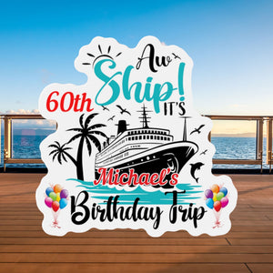 Personalized Aw Ship birthday trip cruise door magnet with custom name and age, cruise ship, palm trees, dolphins, and balloons