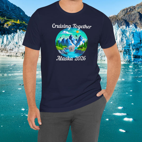 Alaska Cruising Together 2026 T-shirt
