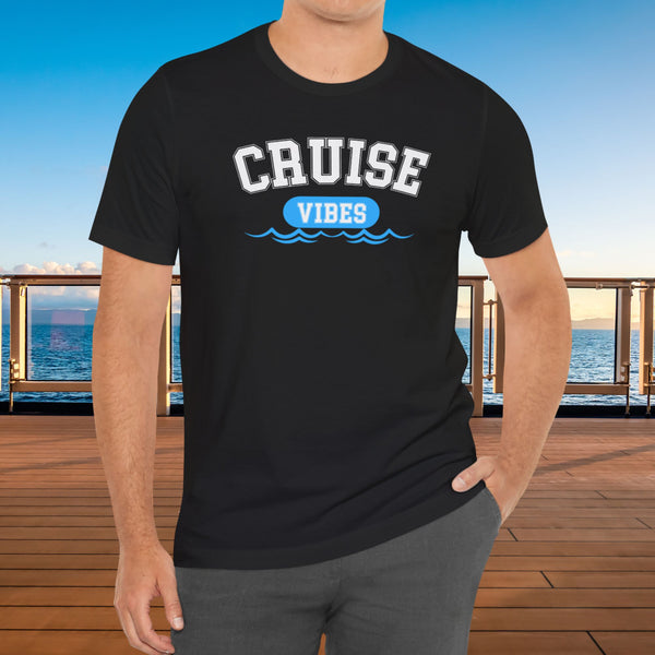 Cruise Vibes T-shirt SHIRT Cruise Into