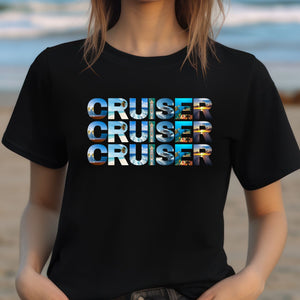 Cruise T-Shirt SHIRT Cruise Into