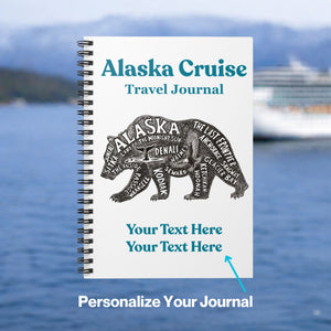 Personalized Alaska Cruise Travel Journal with bear word art design, custom family name, ship name, and year on a spiral notebook cover