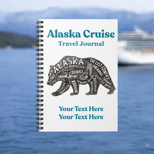 Personalized Alaska Cruise Travel Journal with bear word art design, custom family name, ship name, and year on a spiral notebook cover