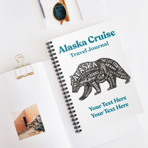 Personalized Alaska Cruise Travel Journal with bear word art design, custom family name, ship name, and year on a spiral notebook cover