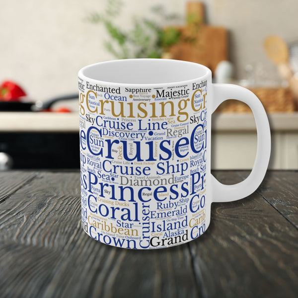 Princess Cruise Words Mug Mug Cruise Into