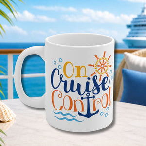 On Cruise Control Coffee Mug