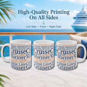 Holland America Cruise Words Coffee Mug Mug 