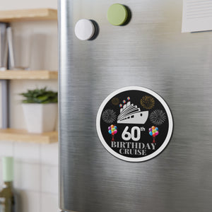 60th Birthday Cruise Door Magnet Cruise Door Magnets Cruise Into