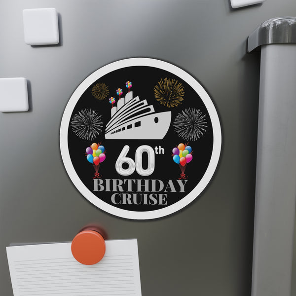 60th Birthday Cruise Door Magnet Round Silver Ship Cruise Door Magnets 6 × 6"  