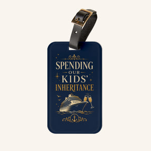 Spending Our Kids’ Inheritance cruise luggage tag with navy and gold design, cruise ship artwork, and black leather strap
