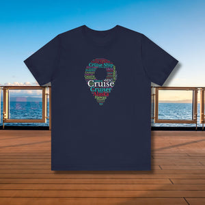 Cruise Destinations T-Shirt SHIRT Cruise Into