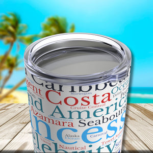 Cruise Words Tumbler 20 oz Tumbler Cruise Into