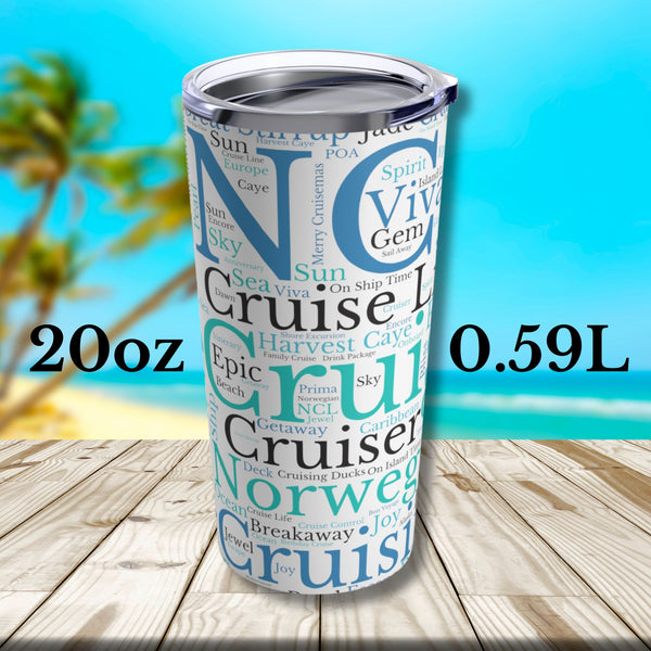 Norwegian Cruise Words Tumbler 20oz Tumbler Cruise Into