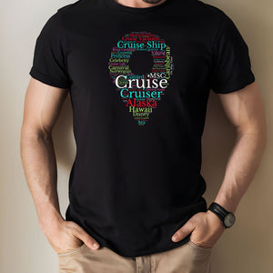 Cruise Destinations T-Shirt SHIRT Cruise Into