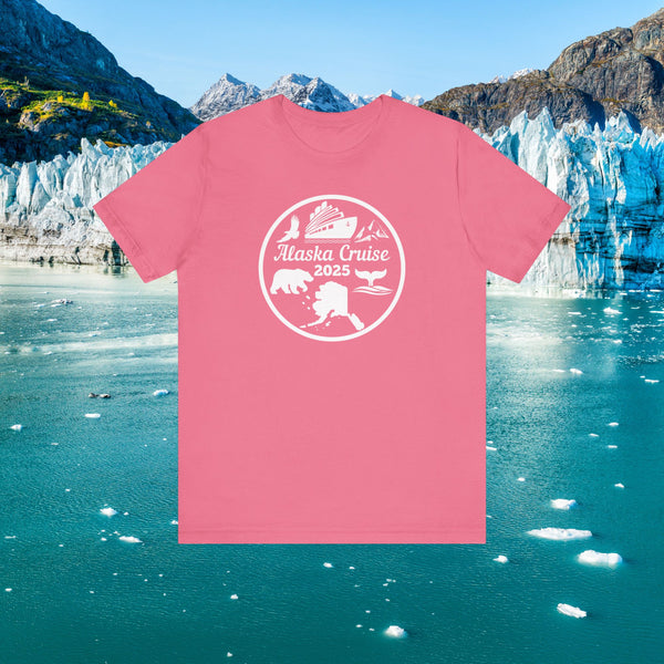 Alaska Cruise T-Shirt 2025 SHIRT Charity Pink XS 