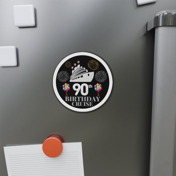 90th Birthday Cruise Door Magnet Cruise Door Magnets 4" x 4"  