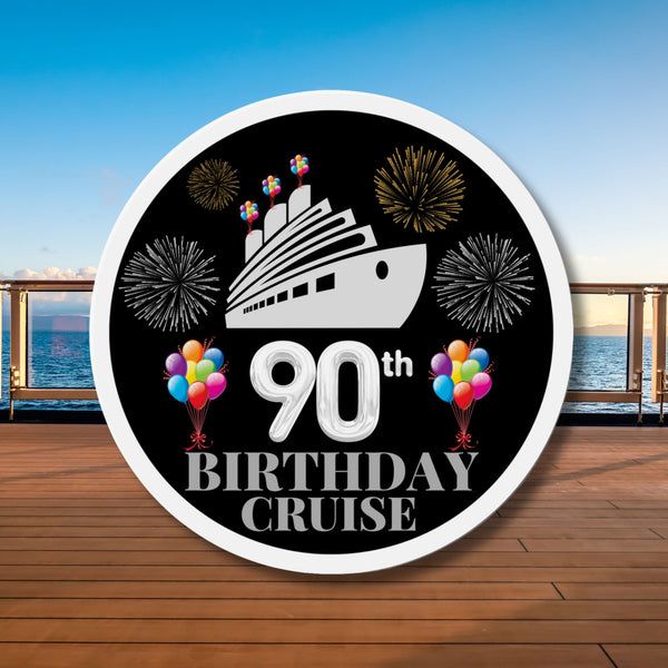 90th Birthday Cruise Door Magnet Cruise Door Magnets Cruise Into