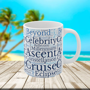 Celebrity Cruise Words Coffee Mug Mug Cruise Into