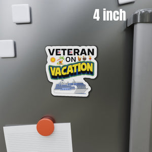 Veteran on Vacation Cruise Door Magnet Cruise Door Magnets Cruise Into