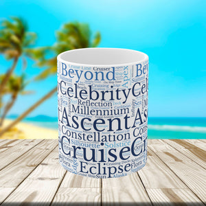 Celebrity Cruise Words Coffee Mug Mug Cruise Into